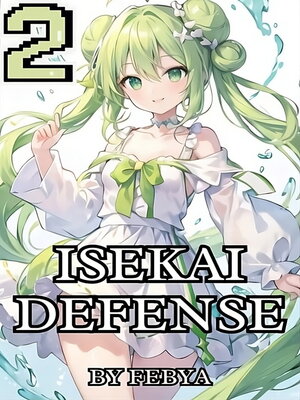 cover image of Isekai Defense (Volume 2)